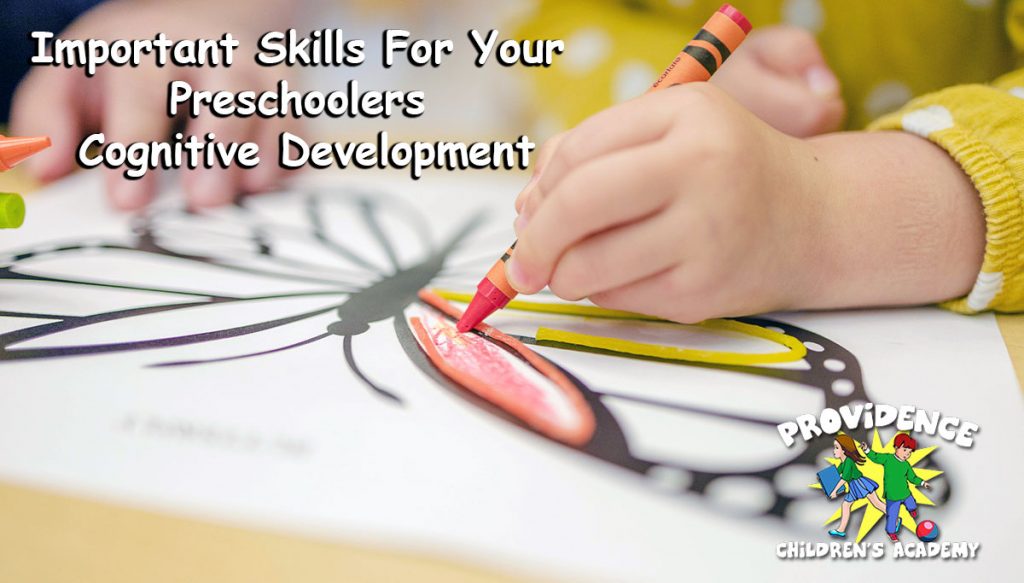 Cognitive development skills necessary for preschoolers